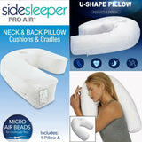 Pro Air Side Sleeper Neck Back Pillow U Shaped Sleep Support